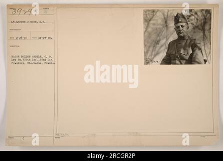 Das Bild zeigt Leutnant Lucien J Rode, S.C., ein Fotograf während des Ersten Weltkriegs. Das Foto wurde am 23. November 1918 aufgenommen und erhielt es am 26. Februar 1919. Es zeigt Major Bozier Castle, C. O. des 1. Bataillons, 327. Infanterie, 82. Division in Prauthey, hte. Marne, Frankreich. Das Bild wird als mit Notizen ausgegeben markiert. Stockfoto