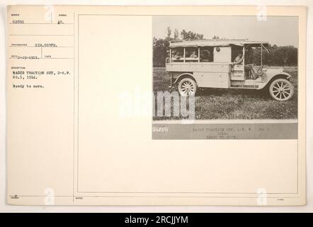 Bild: Ein Schwarzweißfoto mit dem Titel "Radio Traction Set, 2-K.W. No. 1, 1914. Bereit zum Abmarsch. Das Bild wurde von einem Fotografen des Signalkorps aufgenommen. Es zeigt ein US Army Radio Traktionsset, 2-K.W. No. 1 von 1914, vorbereitet für den Transport. Das Foto trägt die Identifizierungsnummer 062591. Stockfoto