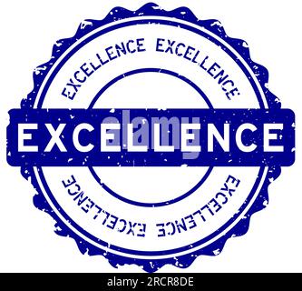 Grunge Blue Excellence Wort rund Gummidichtung Stempel auf weißem Hintergrund Stock Vektor
