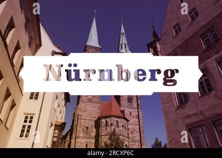 Nürnberg, Deutschland (deutscher Name: Nürnberg oder Nürnberg). Stadtname, moderne Postkarte mit Foto. Textkarte für Reiseziel. Stockfoto