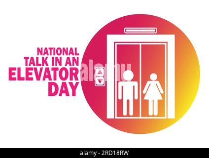 National Talk In An An An Elevator Day. Urlaubskonzept. Vorlage für Hintergrund, Banner, Karte, Poster mit Texteindruck. Vektordarstellung Stock Vektor