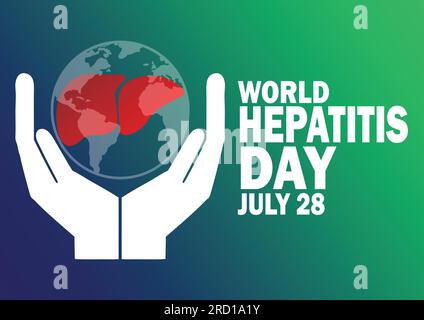 World Hepatitis Day Vector Illustration. Juli 28. Geeignet für Grußkarten, Poster und Banner Stock Vektor