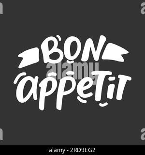 Vector-Bon-Appetit-Schriftzug. Lebensmittelbeschriftung. Kalligrafischer Text. Stock Vektor