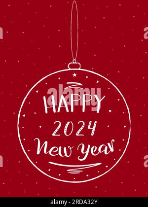 Frohe Neujahrskarte 2024. Handgeschriebene Inschrift auf einem Christmass-Ball. Weißer Text auf rotem Hintergrund. Ornamente, Schnee. Stock Vektor