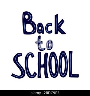 Zurück zur Schule handgezeichnete Schriftzeichen Stock Vektor