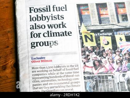 "Fossil Fuel Lobbyisten arbeiten auch für Klimagruppen" Schlagzeile der Zeitung Guardian amerikanische politische Lobbydatenbank Artikel 5. Juli 2023 London UK Stockfoto