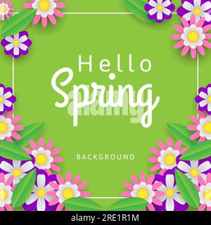 Hallo Frühlingshintergrund mit Blumen und hinterlässt Illustration auf grünem Hintergrund. Kann für Beiträge in sozialen Medien, Banner, Poster und Grußkarten verwendet werden. Stock Vektor