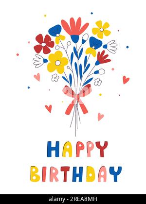 Eine Geburtstagskarte mit Blumenstrauß, abstrakten Blumen und handgezeichneter Inschrift alles gute zum Geburtstag. Helle Grußkarte auf weißem Hintergrund. Farbvektor i Stock Vektor