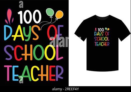 100 Days of School Teacher, T-Shirt-Design Stock Vektor