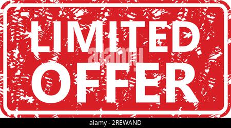 Gummistempel, begrenztes Angebot. Werbeaktionen und Marketing, Rabatte und Sonderangebote, Sonderangebot und exklusive, einzigartige und limitierte Auflage, Vektor Stock Vektor