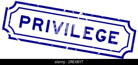 Grunge Blue Privilege Wort Gummi Siegel Stempel auf weißem Hintergrund Stock Vektor