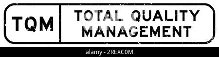 Grunge Black TQM Total Quality Management Wort quadratische Gummidichtung Stempel auf weißem Hintergrund Stock Vektor