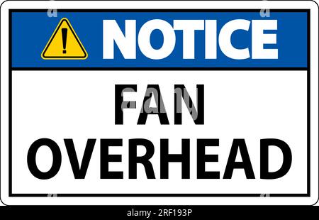 Beachten Sie Das Schild Fan Overhead Stock Vektor