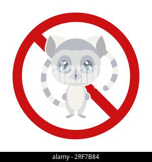 Kindisches Verbotsschild mit einem süßen Lemur im Verbotsschild. Streichelzoos verbieten. Tiere nicht füttern oder als Haustiere behandeln. Bissgefahr. Stock Vektor