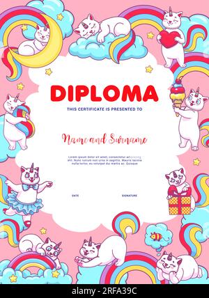 Kinderdiplom mit süßen Cartoon-Caticorn-Katzen und Kätzchen-Figuren. Schulabschluss, Kindergartenpreis oder Diplom in Vektorhintergrund mit lustigen Katicorntieren auf Wolken, Regenbogen Stock Vektor