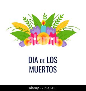Dia de los muertos. Der Tag der Toten. Mexikanische Tradition, Festival. Blumen krönen mit Kerze. Banner, Flyer und Karte. Flache Abbildung. Stock Vektor