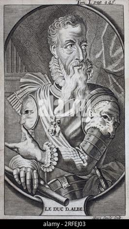 Portrait de Ferdinand Alvare de Tolede (1507-1582) troisieme duc d'Albe, Grand d'Espagne, duc de Huescar, marquis de Coria, comte de Salvatierra, vice roi de Naples (Italie) et gouverneur des Pays-Bas (Pays Bas). Gravure pour Illustrator „histoire de la guerre de Flandre, de Flamianus Strada, Edition Joseph T'Serstevens, 1712, Brüssel (Belgique). Stockfoto