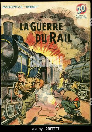Couverture d'un illustre pour la jeunesse 'La guerre du Rail' de Jim Vulpes (ou Emile Pages 1893-1963), Ausgabe Rouff, Sammlung Patrie, numero 72, 1948, Paris. Stockfoto