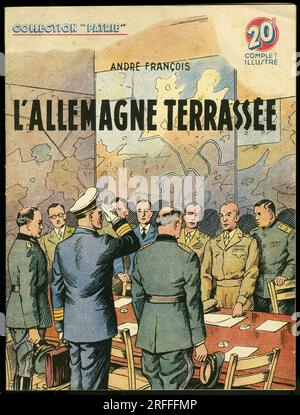 Couverture d'un illustre pour la jeunesse 'l'allemagne terrassee' de Andre Francois, Editions Rouff, Collection Patrie, numero 90, 1949, Paris. Stockfoto