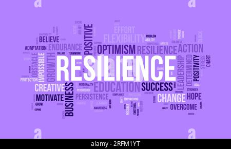 Word Cloud-Hintergrundkonzept für Resilienz. Bildungsanstrengungen, positive Veränderungen und Ausdauer der Flexibilität, Erfolg der belastbaren Entschlossenheit. vektor Stock Vektor