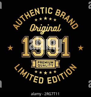 1991 authentische Marke. Modisches Bekleidungsdesign. Grafikdesign für T-Shirt. Vektor und Illustration. Stock Vektor