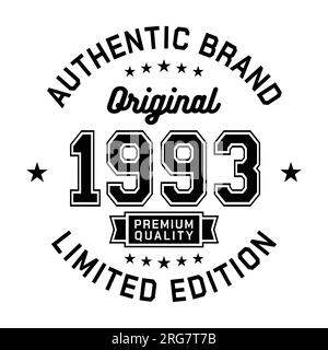 1993 authentische Marke. Modisches Bekleidungsdesign. Grafikdesign für T-Shirt. Vektor und Illustration. Stock Vektor