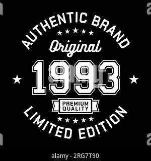 1993 authentische Marke. Modisches Bekleidungsdesign. Grafikdesign für T-Shirt. Vektor und Illustration. Stock Vektor