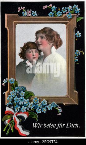 "Wir beten für dich" - Eine rührende patriotische deutsche Postkarte - WW1 Ära, von einer Frau an ihren Ehemann an der Front geschickt. Stockfoto