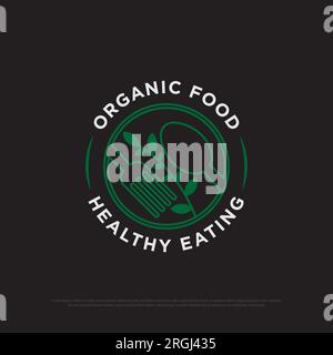 Healthy Organic Food Logo Design Vektorabzeichen, Healthy Eating Restaurant Vector Illustration Vorlage Zeichen Symbol Stock Vektor