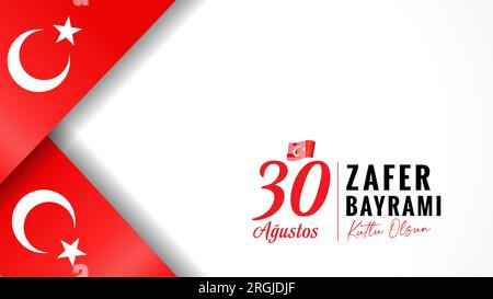 30 Agustos, Zafer Bayrami Kutlu Olsun Poster mit Nationalflaggen. Übersetzung - 30. August, Feier des Siegesfeiertages, Nationalfeiertag in der Türkei. Vektor Stock Vektor