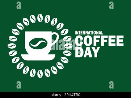 Internationaler Kaffeetag. Vektorabbildung für Grußkarten, Poster und Banner Stock Vektor