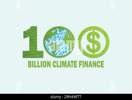 100 Milliarden Dollar Klimaschutzfinanzierung Konzept grün Vector Hintergrund. Stock Vektor
