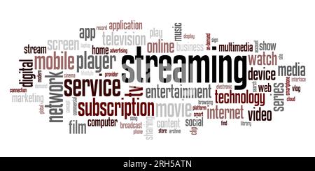 WordCloud mit dem Wort STREAMING und anderen Tags, die mit Multimedia-Content-Plattformen verbunden sind Stockfoto
