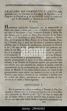 Vertrag über Handel und Freundschaft zwischen den Kronen Spaniens und Englands auf dem Kongress von Utrecht am 9. Dezember 1713. Ratifiziert von König Philip V von Spanien am 21. Januar 1714 in Madrid. Artikel I. Sammlung der Verträge über Frieden, Allianz und Handel, angepasst durch die Krone Spaniens mit den ausländischen Mächten (Coleccion de los Tratados de Paz, Alianza, Comercio ajustados por la Corona de Espana con las Potencias Extranjeras). Band I. Madrid, 1796. Historische Militärbibliothek von Barcelona, Katalonien, Spanien. Stockfoto