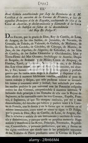 Königlicher Erlass, der per Gesetz den Rücktritt von H. M. Catholic (Philip V von Spanien) an die Nachfolge der Krone Frankreichs und der Fürsten an den Spanier festlegt, wobei das Haus Österreichs davon ausgenommen ist; und das Haus Savoyen zur Zahlungsunfähigkeit der Nachkommen von König Philip V. einberufen. Sammlung der Verträge über Frieden, Allianz und Handel, angepasst durch die Krone Spaniens mit den ausländischen Mächten (Coleccion de los Tratados de Paz, Alianza, Comercio ajustados por la Corona de Espana con las Potencias Extranjeras). Band I. Madrid, 1796. Historische Militärbibliothek von Barcelona, C. Stockfoto