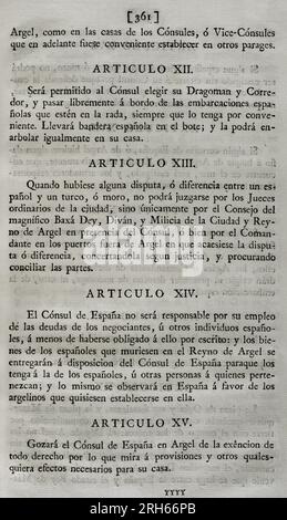 Vertrag über Frieden und Freundschaft zwischen Spanien und Algier (1786). Vertrag zwischen dem König von Spanien, Karl III. Und dem Ei und der Regency von Algier. Unterzeichnet in Algier am 14. Juni 1786 von Dey Muhammad Othman Pasha und dem Grafen von Expilly. Am 27. August 1786 in Madrid von König Karl III. Ratifiziert. Artikel XII, XIII, XIV und XV Sammlung der Verträge über Frieden, Allianz und Handel, angepasst durch die Krone Spaniens mit den ausländischen Mächten (Coleccion de los Tratados de Paz, Alianza, Comercio ajustados por la Corona de Espana con las Potencias Extranjeras). Band III Madrid, 1801. Historischer Militärischer Li Stockfoto