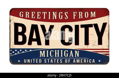 Grußzeichen aus altem rostigem Metall von Bay City auf weißem Hintergrund, Vektorgrafik Stock Vektor