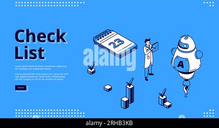 Banner Checkliste. Konzept der Geschäftsorganisation und abgeschlossene Aufgaben. Vektor-Landing-Page des Fragebogens oder Planung von Arbeiten bis zum Termin mit isometrischem Mann, Kalender und Roboterassistent Stock Vektor