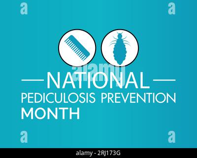 National Pediculosis Prevention Month fördert Bewusstsein, Bildung und Schutz vor Läusen. Schutz vor unerwünschten Gästen Vektorillustration BA Stock Vektor