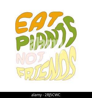 Essen Sie Pflanzen nicht Freunde, 1. oktober Welt Veggie Day, Gemüse, Buchstaben Stock Vektor