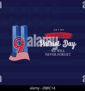 Erinnerung An Den 9. September 11. Patriot Day 11. September. Vergessen Sie nie USA 9 11. World Trade Center Nine Eleven Vorlage In Rot, Weiß Und Blau Stock Vektor