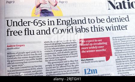 Menschen unter 65 Jahren in England werden in diesem Winter kostenlose Grippe und COVID-jabs verweigert" Guardian-Zeitung Schlagzeile Impfstoff artikel 9 August 2023 London UK Stockfoto