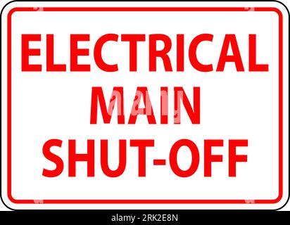 Fire and Emergency Sign Electrical Main Shut-Off Stock Vector