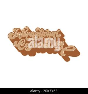 International Coffee Day text design vector isolated on white background. Stock Vektor