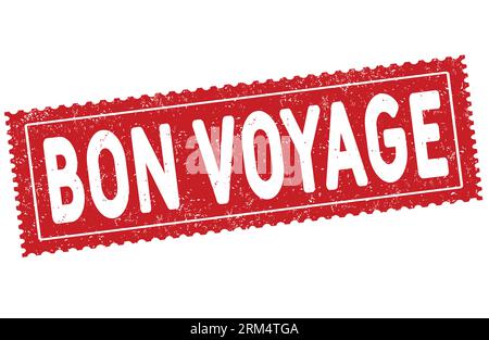 Bon voyage grunge rubber stamp on white background, vector illustration Stock Vector