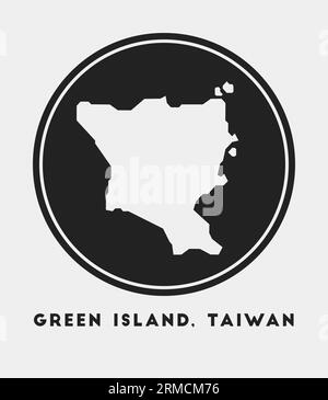 Grüne Insel, Taiwan-Symbol. Rundes Logo mit Karte und Titel. Stilvolles Schild mit Karte für Green Island, Taiwan. Vektorillustration. Stock Vektor