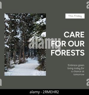 Komposit von diesem freitag, Pflege für unsere Wälder Text über schneebedeckten Bäumen im Wald Stockfoto