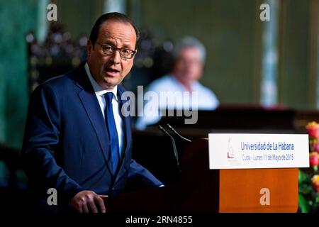(150511) -- HAVANNA, 11. Mai 2015 -- der französische Präsident Francois Hollande hält eine Rede an der Universität von Havanna, Kuba, 11. Mai 2015. Francois Hollande forderte ein Ende des US-Embargos gegen Kuba. KUBA-HAVANNA-FRANCE-HOLLANDE-SPEECH LiuxBin PUBLICATIONxNOTxINxCHN 150511 Havanna 11. Mai 2015 französischer Präsident Francois Hollande hält eine Rede AN der Universität von Havanna Kuba 11. Mai 2015 Francois Hollande fordert ein Ende des US-Embargos GEGEN Kuba Havanna France Hollande Speech LiuxBin PUBLICATINxCHN Stockfoto