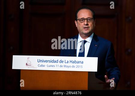 (150511) -- HAVANNA, 11. Mai 2015 -- der französische Präsident Francois Hollande hält eine Rede an der Universität von Havanna, Kuba, 11. Mai 2015. Francois Hollande forderte ein Ende des US-Embargos gegen Kuba. KUBA-HAVANNA-FRANCE-HOLLANDE-SPEECH LiuxBin PUBLICATIONxNOTxINxCHN 150511 Havanna 11. Mai 2015 französischer Präsident Francois Hollande hält eine Rede AN der Universität von Havanna Kuba 11. Mai 2015 Francois Hollande fordert ein Ende des US-Embargos GEGEN Kuba Havanna France Hollande Speech LiuxBin PUBLICATINxCHN Stockfoto
