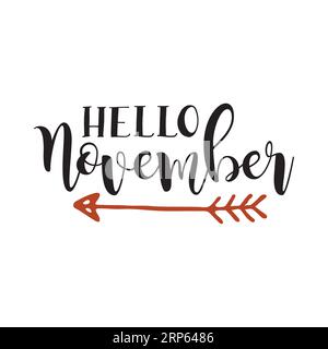 Hallo November, Typografie-T-Shirt-Design, T-Shirt-Design, Schriftzug-T-Shirt-Design, Silhouette-T-Shirt-Design Stock Vektor